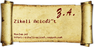 Zikeli Acicét névjegykártya